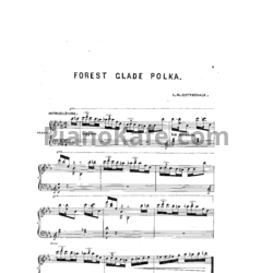 Ноты Луи Моро Готшалк - Forest glade (Op. 25) - предпросмотр