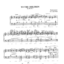 Ноты Сергей Рахманинов - To the children (Op. 26, №7) - предпросмотр