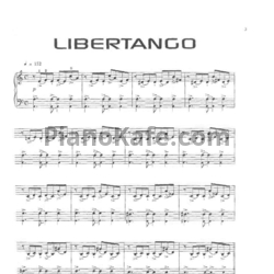 Либертанго саксофон. Astor Piazzolla Libertango Ноты. Пьяццолла Либертанго Ноты. Пьяццолла Либертанго Ноты для фортепиано. Либертанго Ноты для флейты.