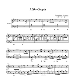 Ноты The Dreamhouse Orchestra - I Like Chopin (version 1)