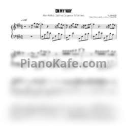 Ноты Alan Walker, Sabrina Carpenter & Farruko - On my way - предпросмотр