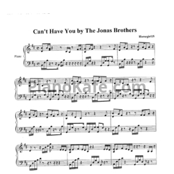 Ноты Jonas Brothers - Can't have you - предпросмотр