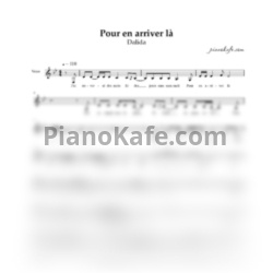 Ноты Dalida - Pour en arriver la (Вокальная партия) - предпросмотр