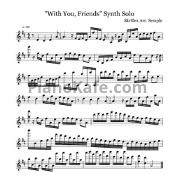 Ноты Skrillex - With you, friends - предпросмотр