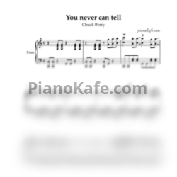 Ноты Chuck Berry - You never can tell (Версия 2) - предпросмотр