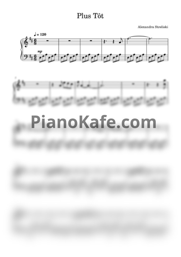 Ноты Alexandra Streliski - Plus Tôt - PianoKafe.com