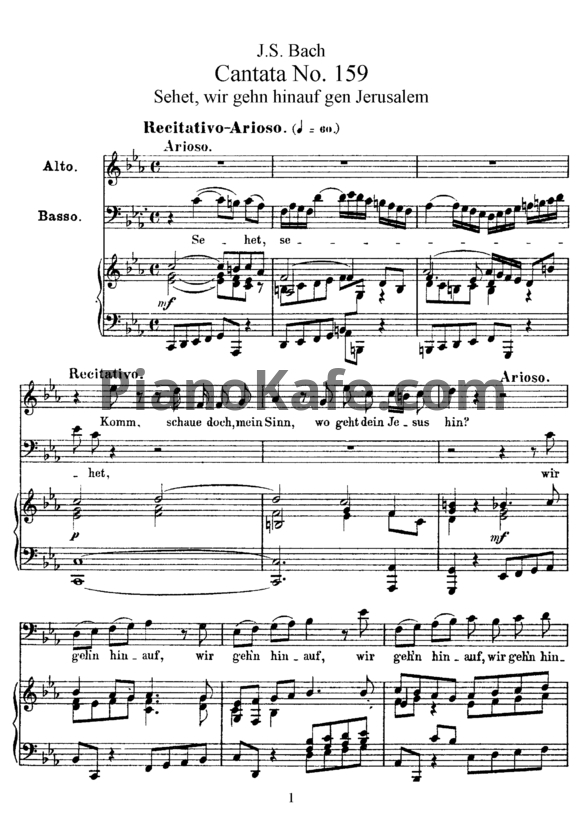 Ноты И. Бах - Кантата №159 "Sehet, wir gehn hinauf gen Jerusalem" (BWV 159) - PianoKafe.com