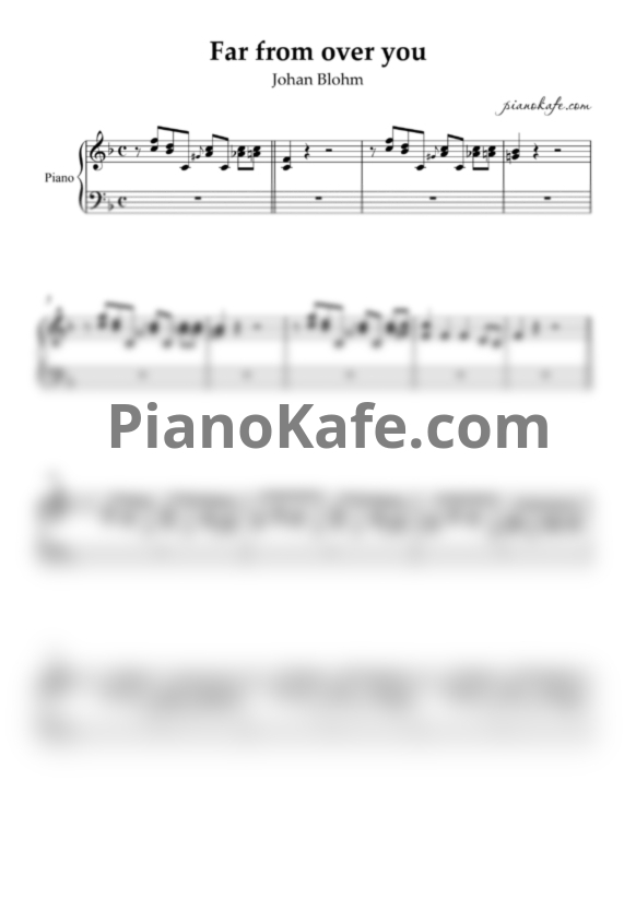 Ноты Johan Blohm - Far from over you - PianoKafe.com