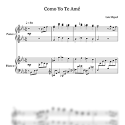 Ноты Luis Miguel - Como Yo Te Amé (для 2 фортепиано) - предпросмотр