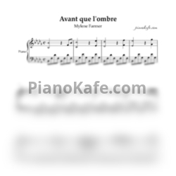 Ноты Mylene Farmer - Avant que l'ombre (Piano cover) - предпросмотр