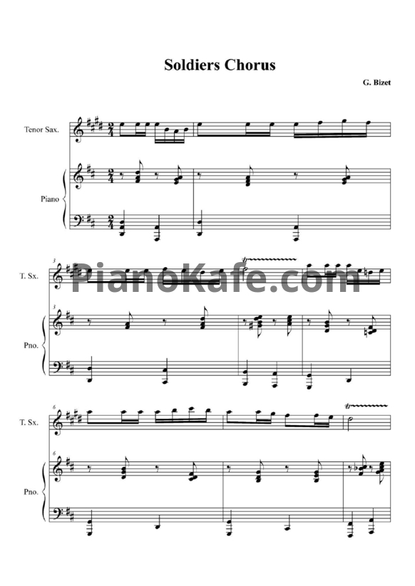 Ноты Жорж Бизе - Хор солдат - PianoKafe.com