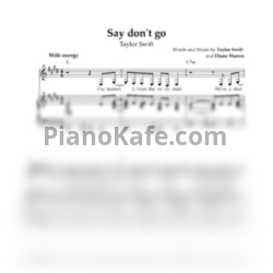Ноты Taylor Swift - Say don’t go - предпросмотр