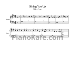 Ноты Miley Cyrus - Giving you up - предпросмотр