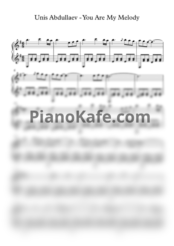 Ноты Unis Abdullaev - You Are My Melody - PianoKafe.com