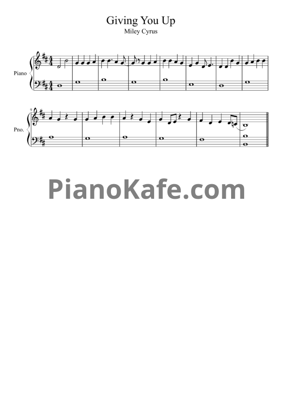 Ноты Miley Cyrus - Giving you up - PianoKafe.com