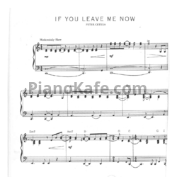Ноты Peter Cetera - If you leave me now - предпросмотр