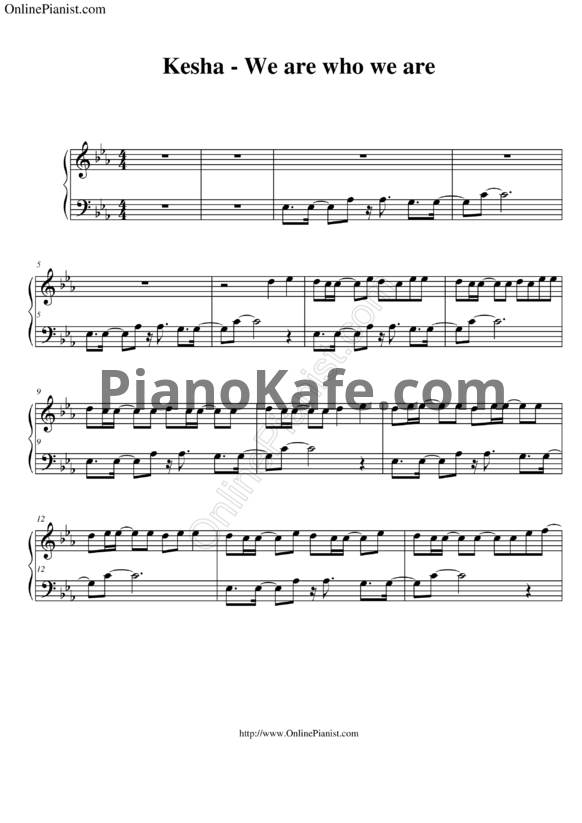 Ноты Ke$ha - We are who we are - PianoKafe.com