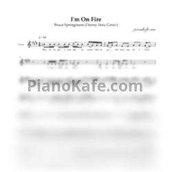 Ноты Bruce Springsteen - I'm on fire (Danny Vera cover) - предпросмотр