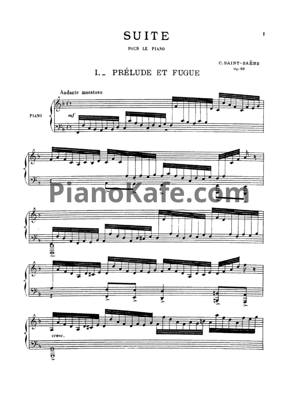 Ноты Камиль Сен-Санс - Сюита для фортепиано (Op. 90) - PianoKafe.com
