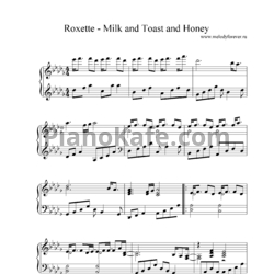 Ноты Roxette - Milk and toast and honey - предпросмотр