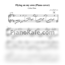 Ноты Celine Dion - Flying on my own (Piano Version) - предпросмотр
