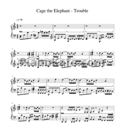 Ноты Cage the Elephant - Trouble - предпросмотр