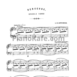 Ноты Луи Моро Готшалк - Berceuse (Op. 47) - предпросмотр