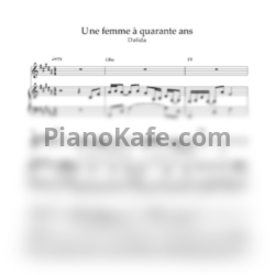 Ноты Dalida - Une femme à quarante ans - предпросмотр