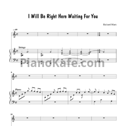 Ноты Richard Marx - I will be right here waiting for you - предпросмотр