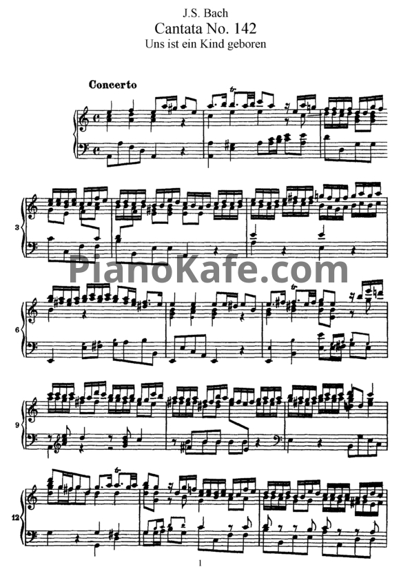 Ноты И. Бах - Кантата №142 "Uns ist ein kind geboren" (BWV 142) - PianoKafe.com