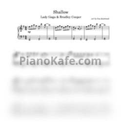 Ноты Lady Gaga, Bradley Cooper - Shallow (Arr. by liza dustwood) - предпросмотр