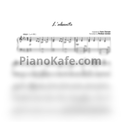 Ноты Yann Tiersen - L'absente (Transcribed by Michael Jordan) - предпросмотр