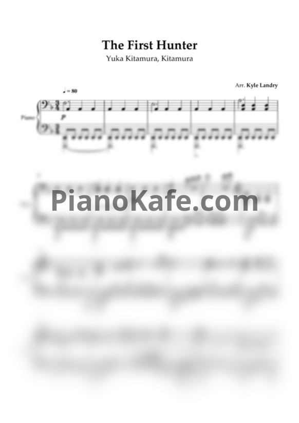Ноты Yuka Kitamura, Kitamura - The First Hunter (Arr. Kyle Landry) - PianoKafe.com