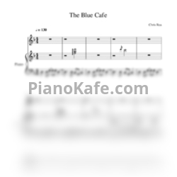 Ноты Chris Rea - The blue cafe - предпросмотр