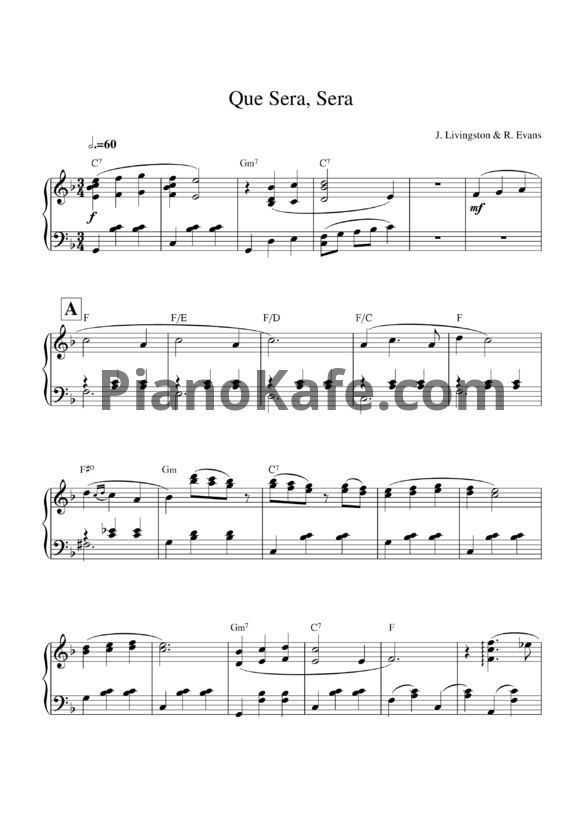 Ноты Jay Livingston & Ray Evans - Que sera, sera (version 2) - PianoKafe.com