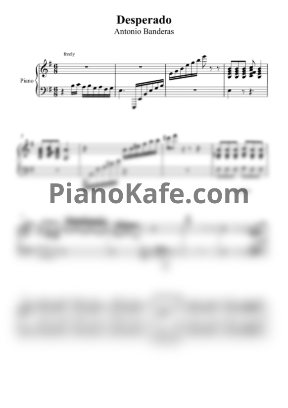 Ноты Antonio Banderas - Desperado (Версия 2) - PianoKafe.com