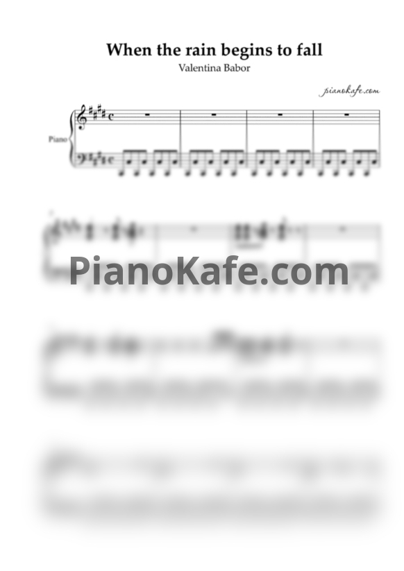 Ноты Valentina Babor - When the rain begins to fall - PianoKafe.com
