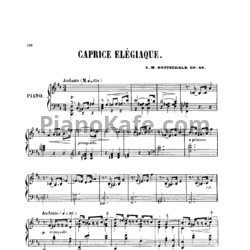Ноты Луи Моро Готшалк - Caprice élégiaque (Op. 56) - предпросмотр