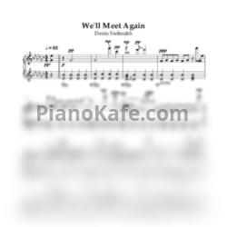 Ноты Denis Stelmakh - We'll meet again - предпросмотр
