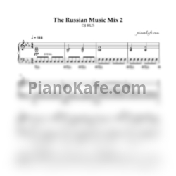 Ноты DJ Rus - The Russian Music Mix 2 (Piano cover)