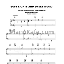 Ноты Irving Berlin - Soft lights and sweet music - предпросмотр