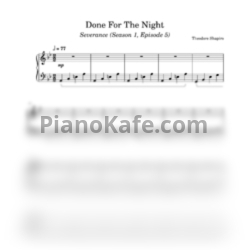 Ноты Theodore Shapiro - Done for the night - предпросмотр