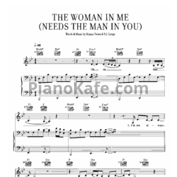 Ноты Shania Twain - The woman in me (Needs the man in you)