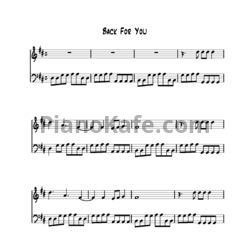 Ноты One Direction - Back for you - предпросмотр