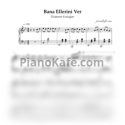 Ноты Özdemir Erdoğan - Bana Ellerini Ver