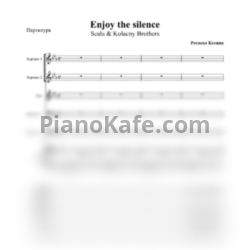 Ноты Scala & Kolacny Brothers - Enjoy the silence (Хоровая партитура с сопровождением) - предпросмотр