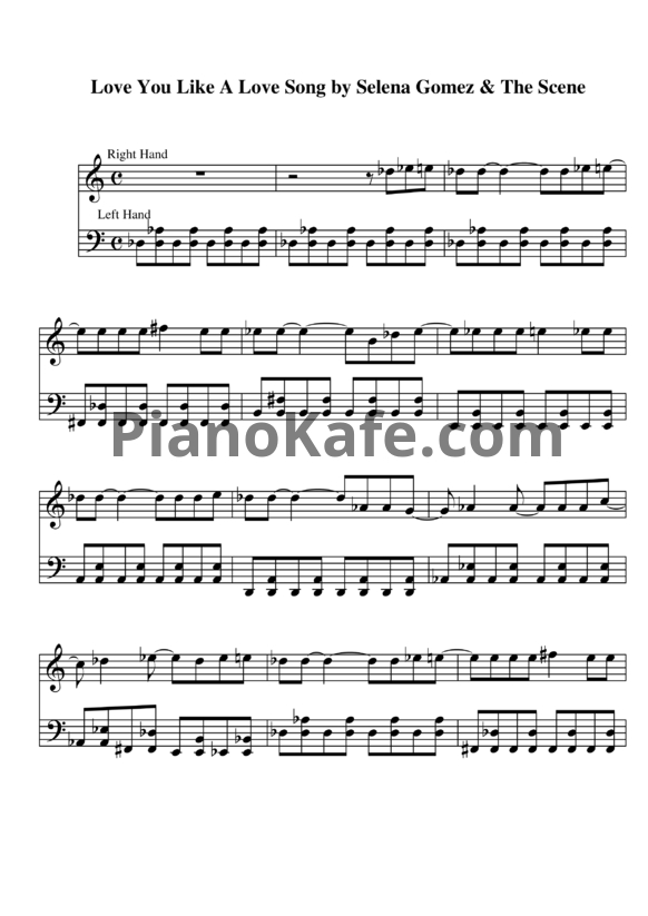 Ноты Selena Gomez - Love you like a love song - PianoKafe.com
