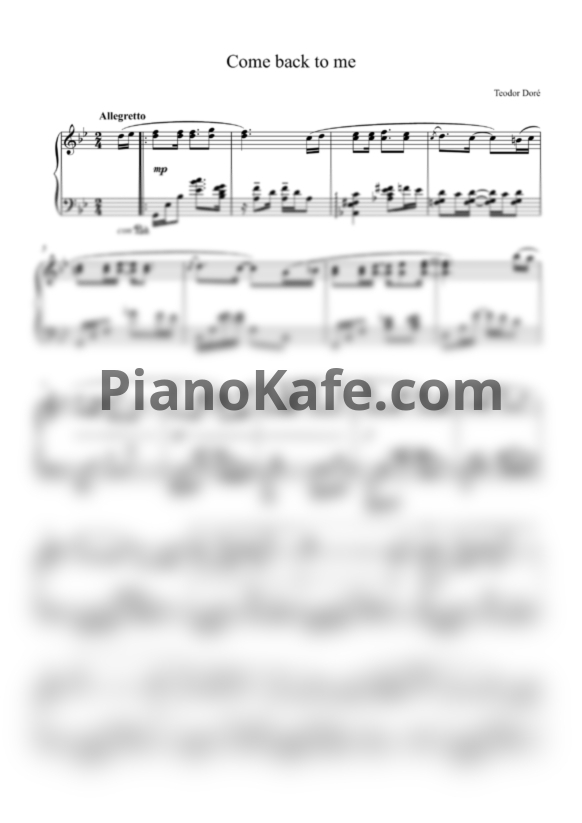 Ноты Фёдор Бирючев aka Teodor Doré - Come back to me - PianoKafe.com