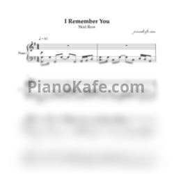 Ноты Skid Row - I remember you (Piano cover)