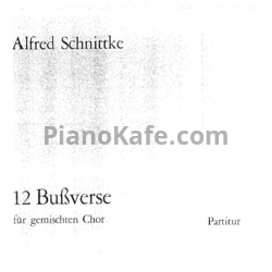 Ноты Альфред Шнитке - Стихи покаянные (Op. 203) - предпросмотр